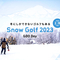 Snow Golf 2023 ＠ゴルフ５